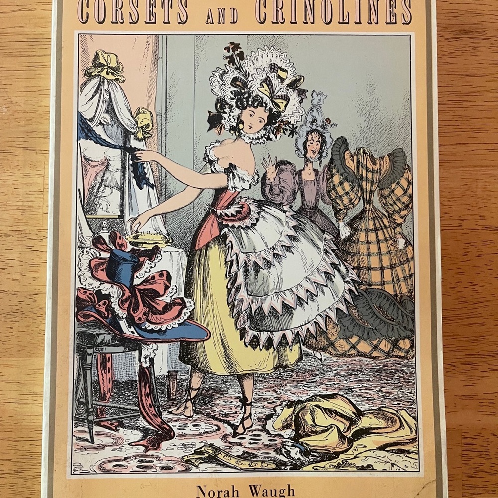 rare 70’s Book 🌸 Corsets & Crinolines book 🌸 Norah Waugh